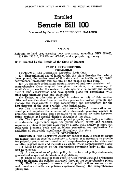 토지이용에 관한 계획 아래 도시가 관리되어야 한다는 내용을 담은 오리건주 법안 SP100 표지부. 공화당 소속이었던 톰맥콜주지사는 민주당과 공화당 양당 의원들을 설득하여 이 법안을 통과시켰고 오늘날 포틀랜드의 도시 계획의 근간을 만들었다.(사진 출처=오리건주 홈페이지 캡처)